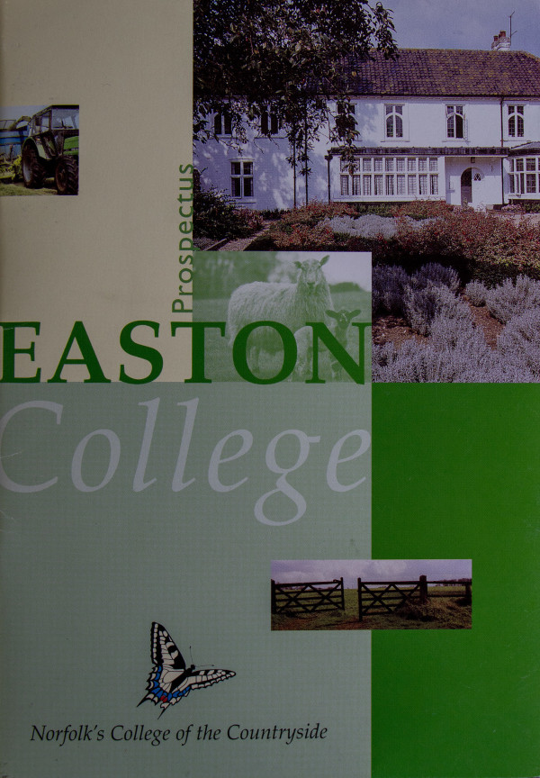 College prospectus (2000) when the strapline was 'Norfolk's College of the Countryside'. 